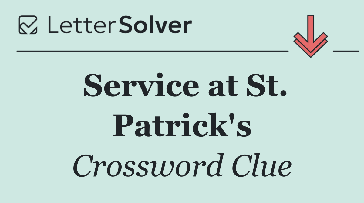 Service at St. Patrick's