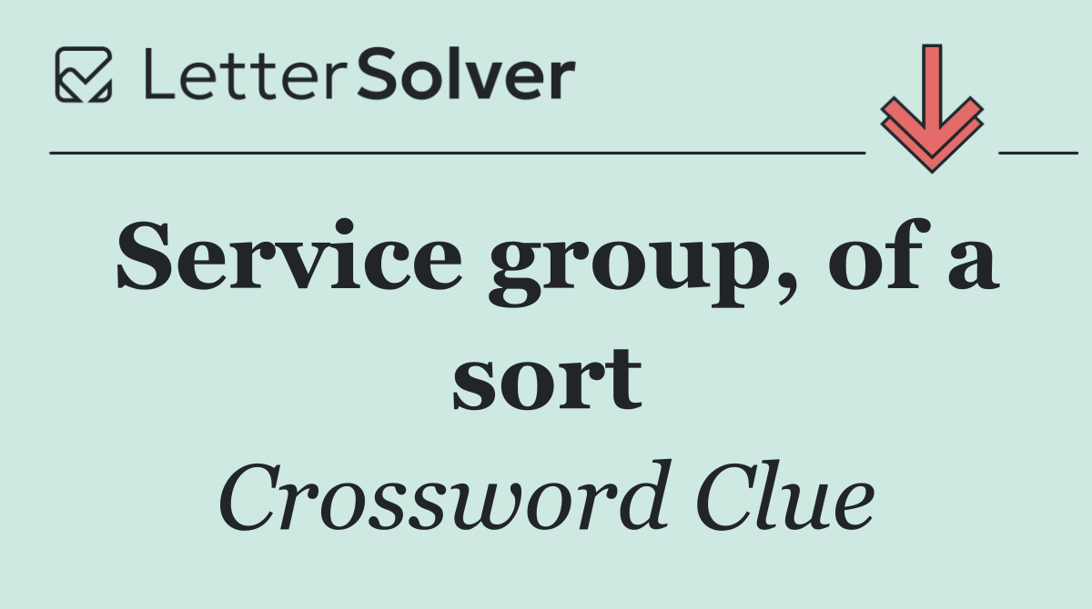 Service group, of a sort