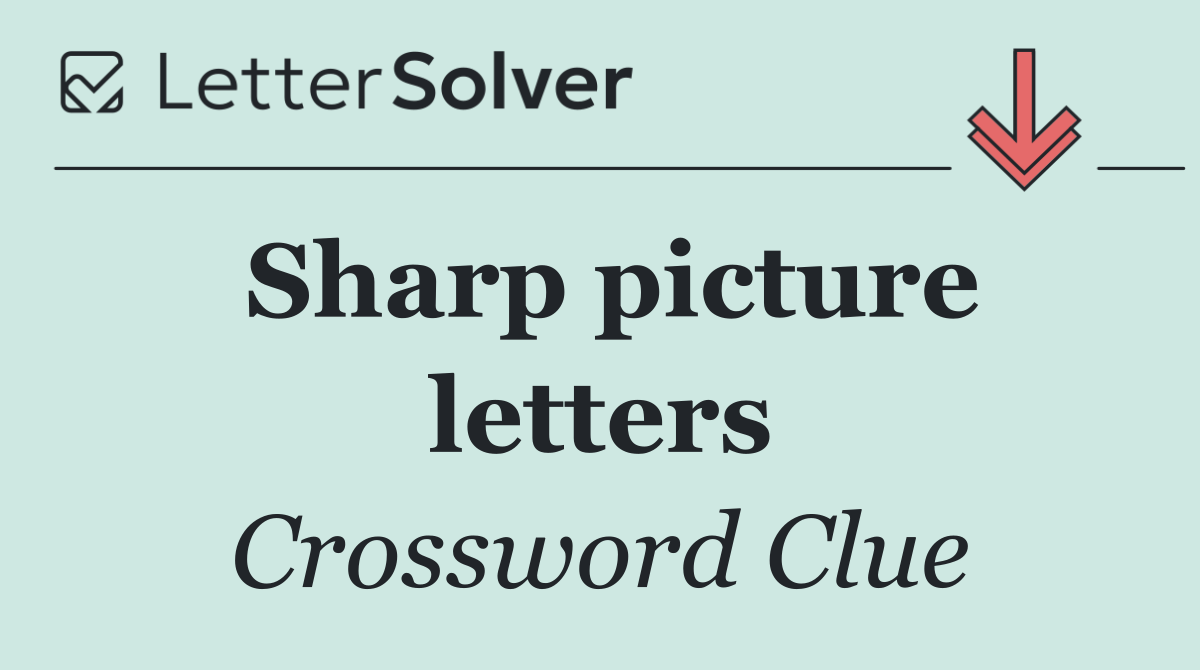 Sharp picture letters