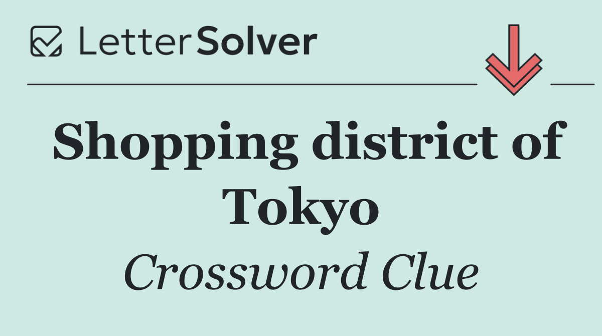 Shopping district of Tokyo