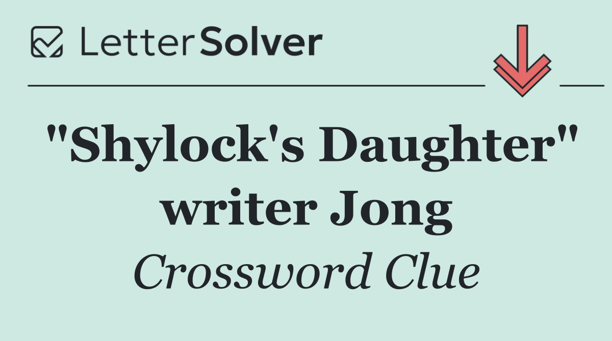 "Shylock's Daughter" writer Jong