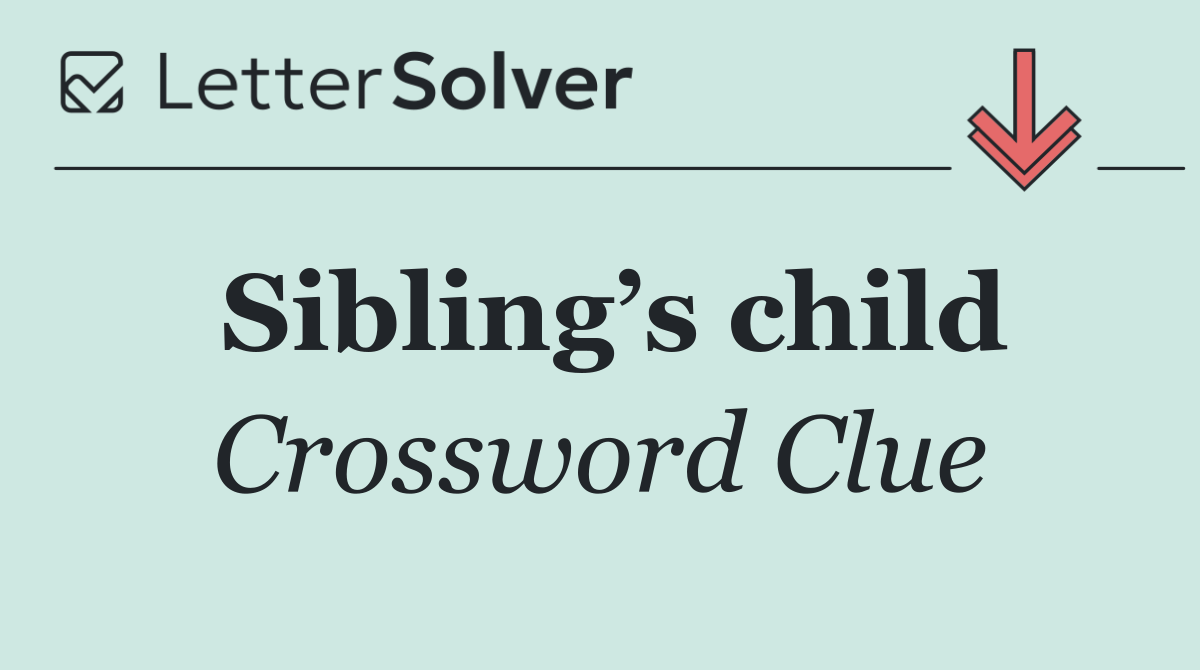 Sibling’s child