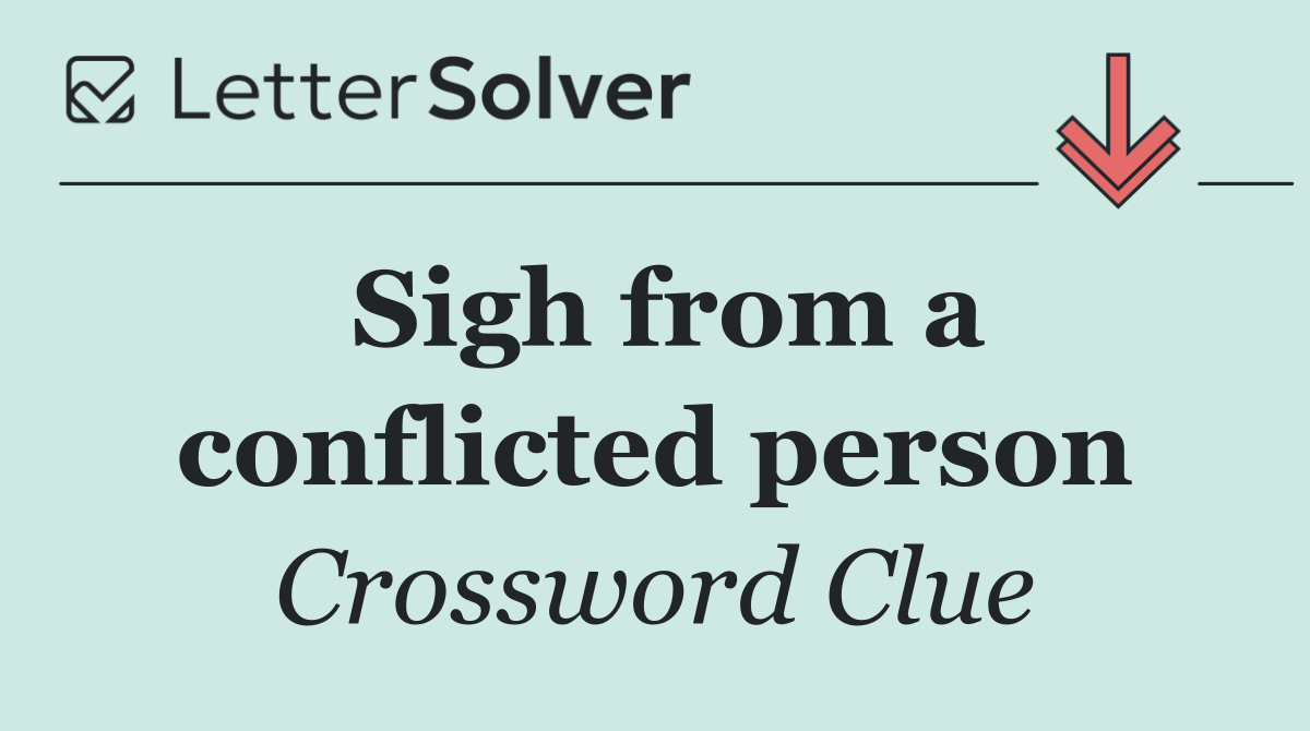 Sigh from a conflicted person