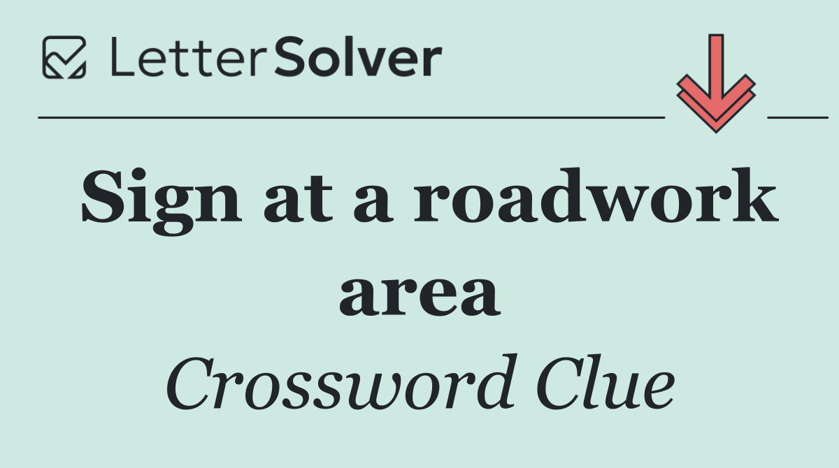 Sign at a roadwork area