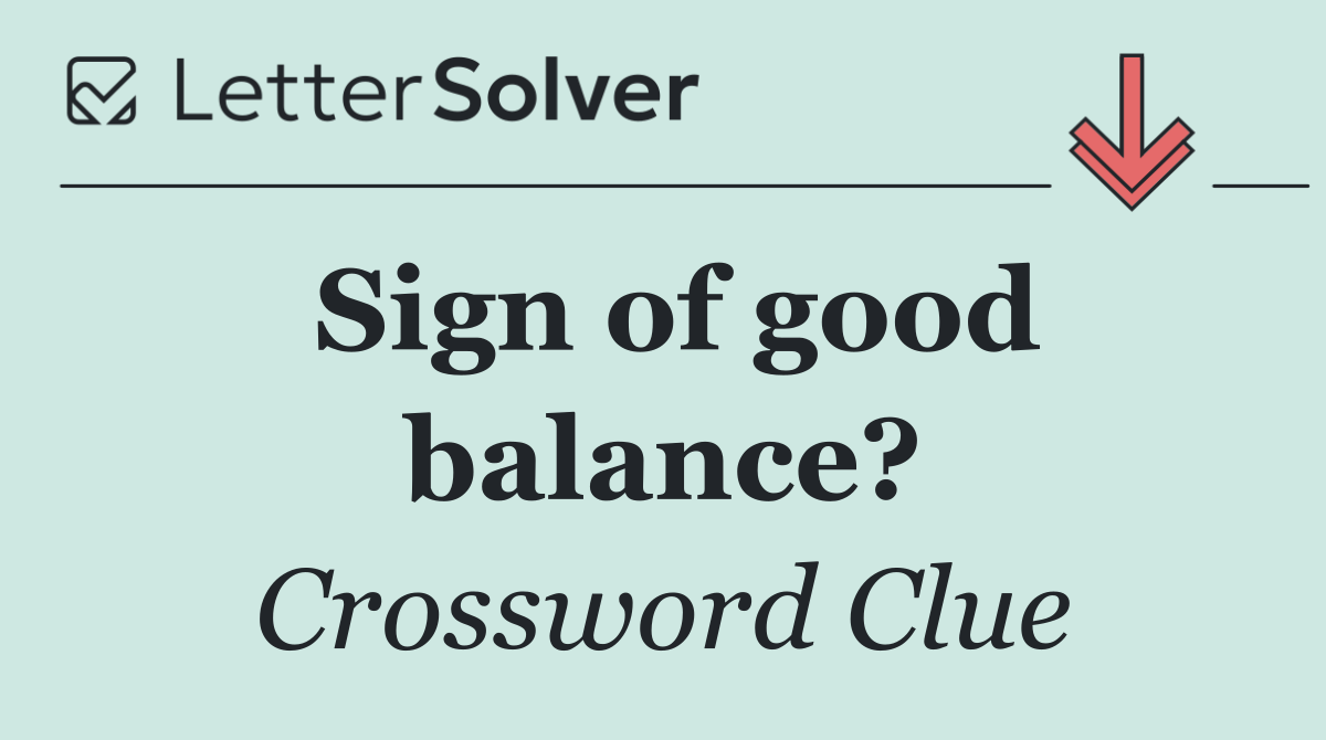 Sign of good balance?