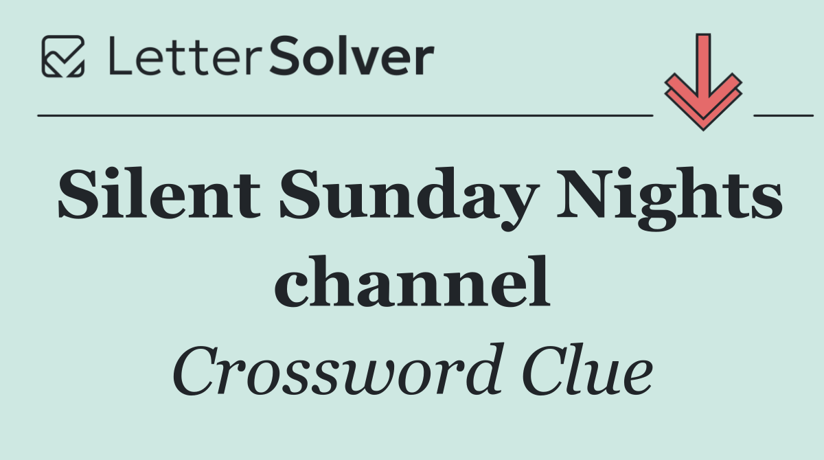 Silent Sunday Nights channel