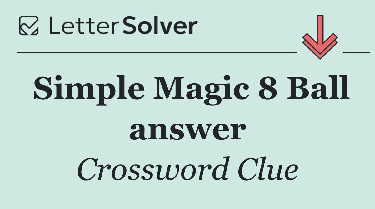 Simple Magic 8 Ball answer