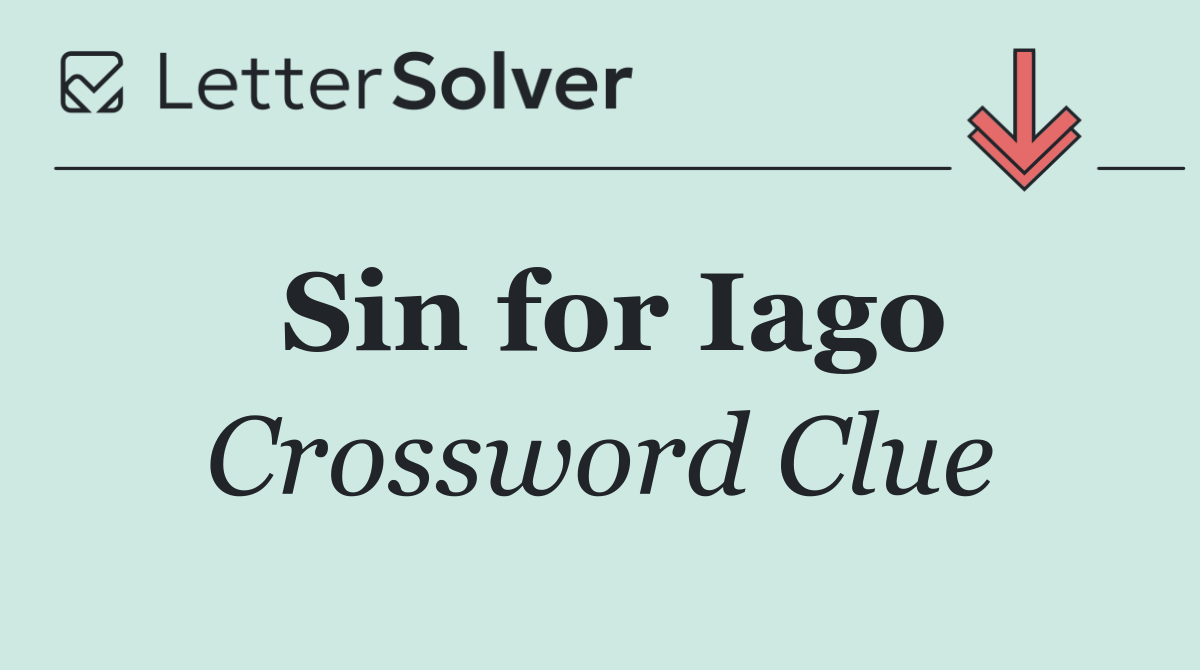 Sin for Iago