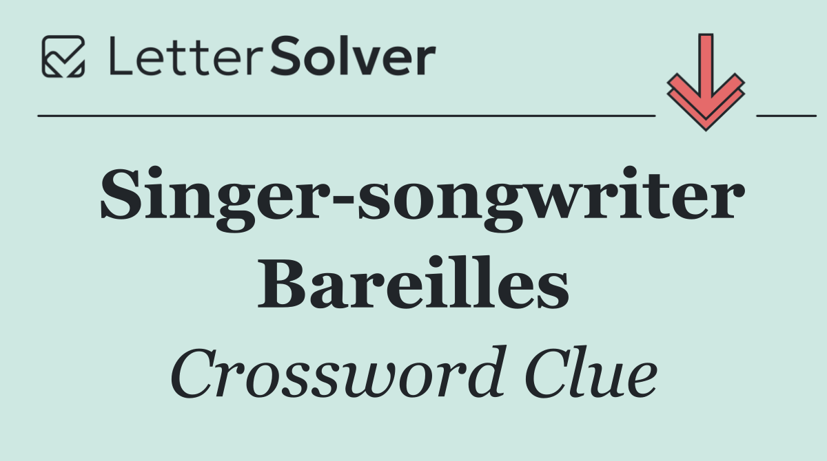 Singer songwriter Bareilles