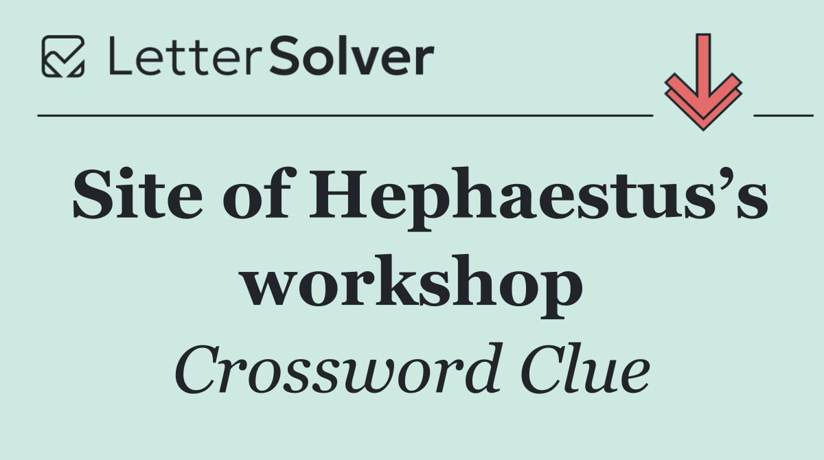 Site of Hephaestus’s workshop