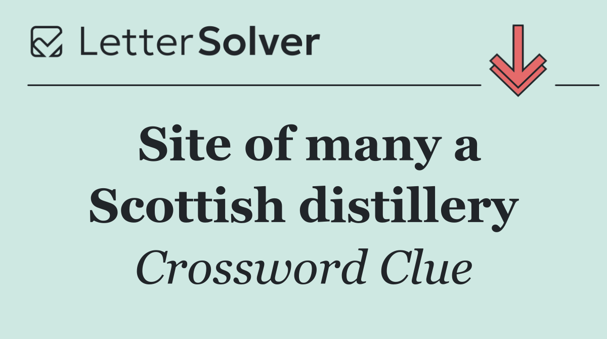 Site of many a Scottish distillery