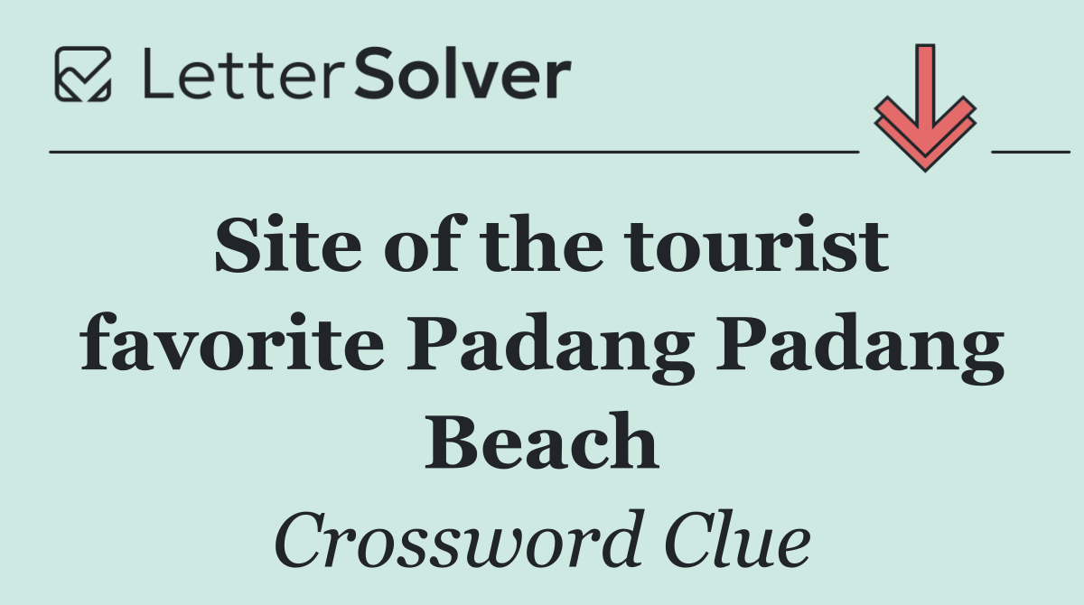 Site of the tourist favorite Padang Padang Beach
