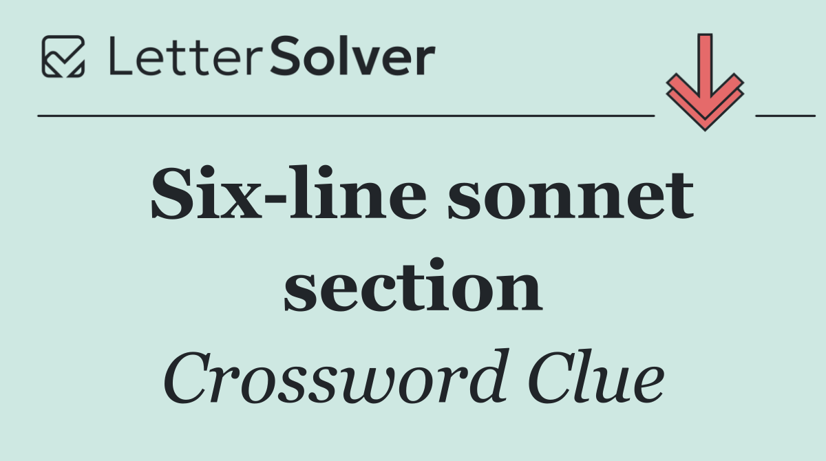 Six line sonnet section