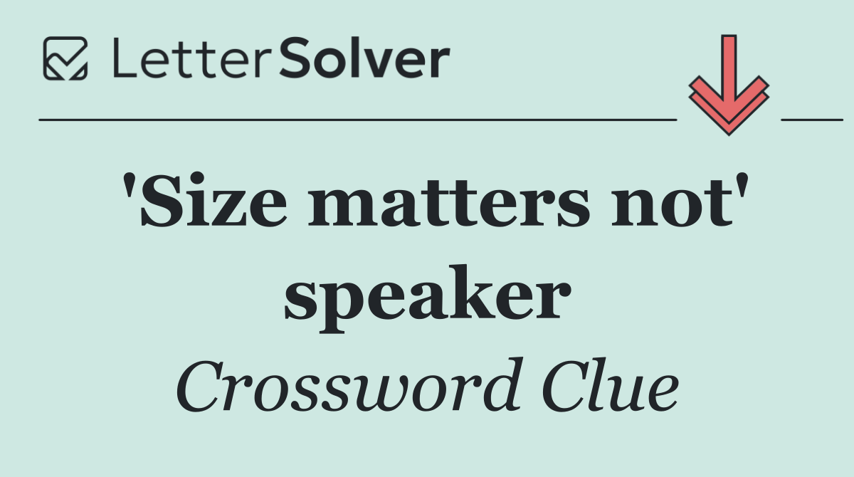 'Size matters not' speaker