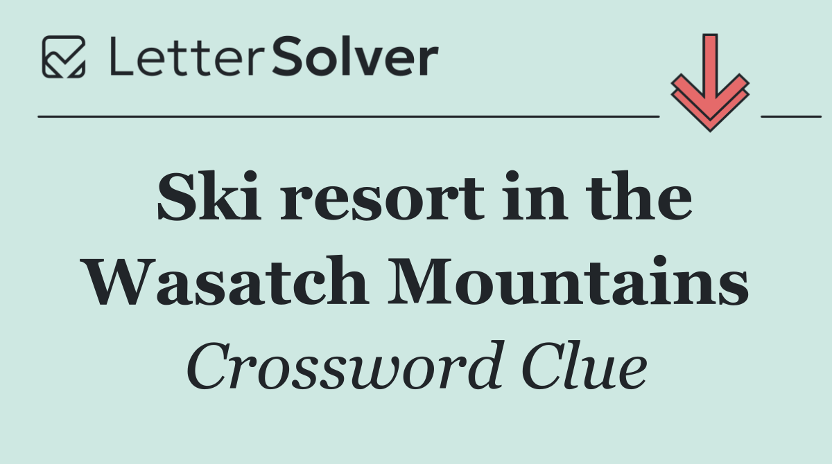 Ski resort in the Wasatch Mountains