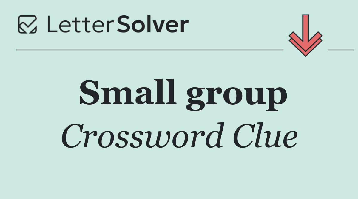 Small group