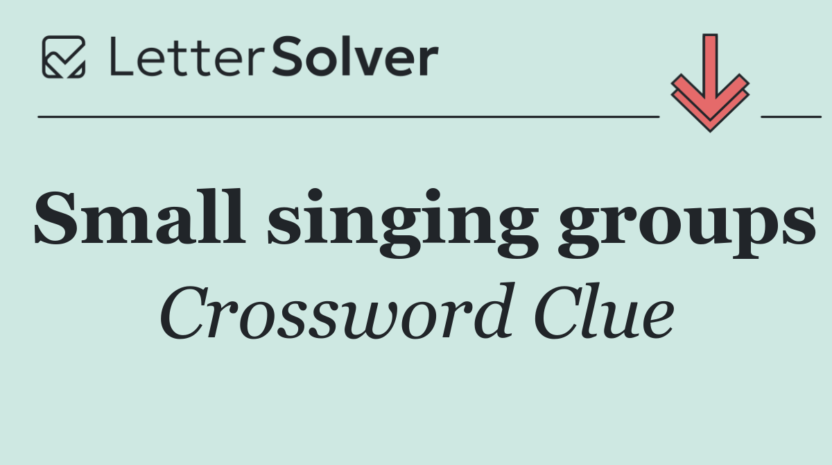 Small singing groups