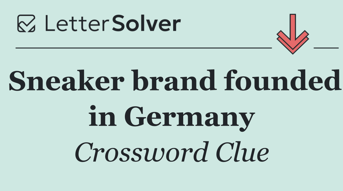 Sneaker brand founded in Germany