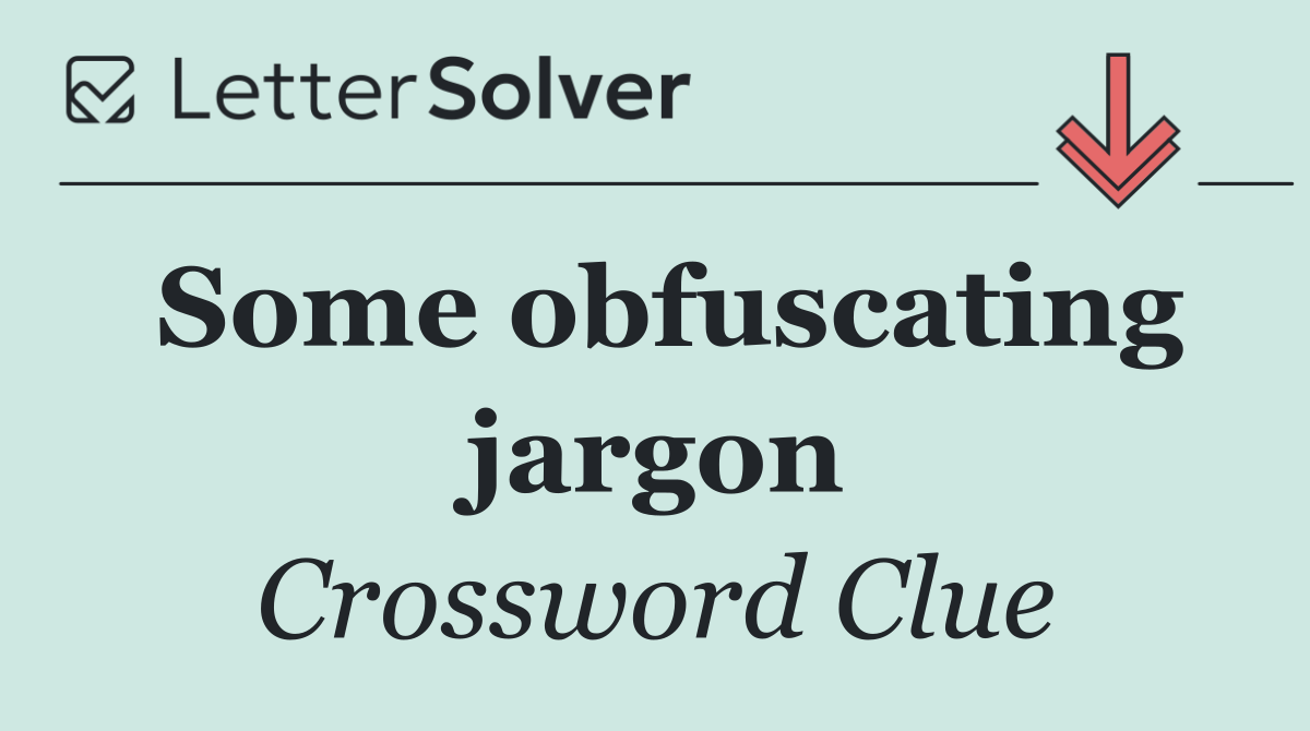 Some obfuscating jargon