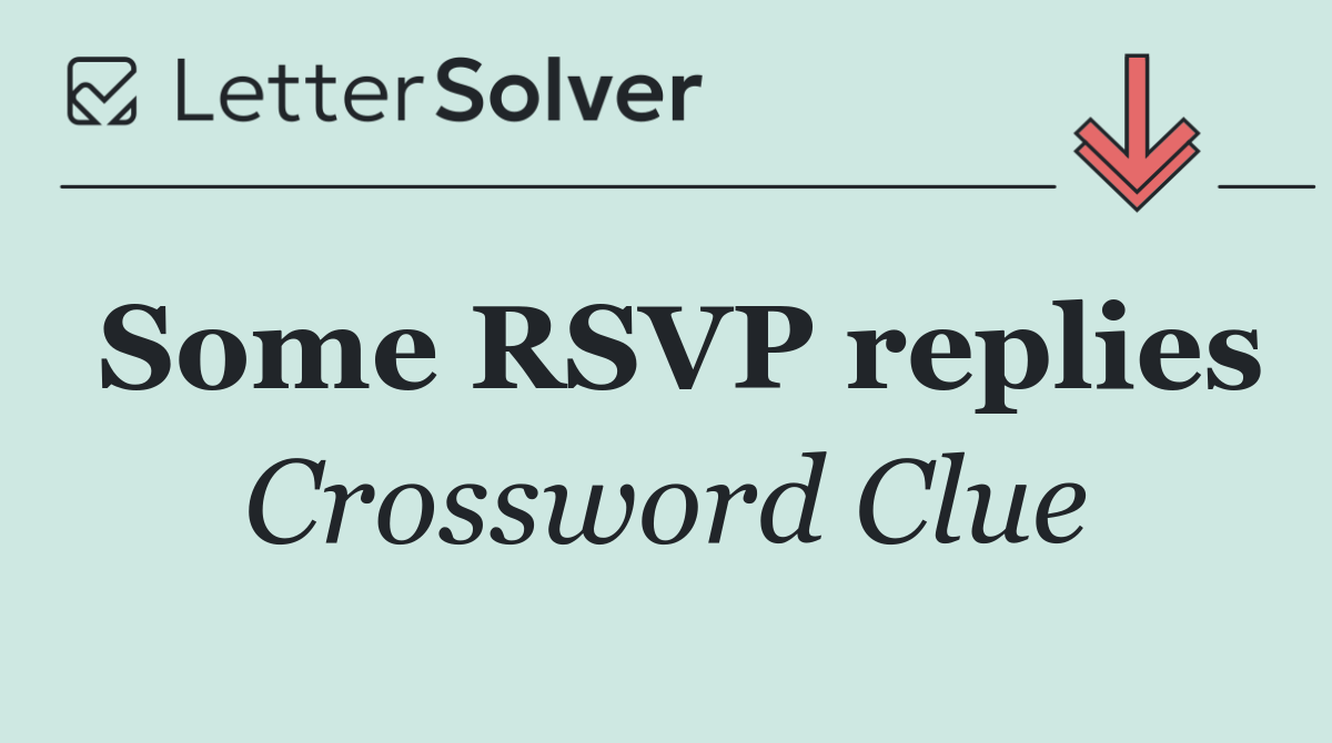 Some RSVP replies