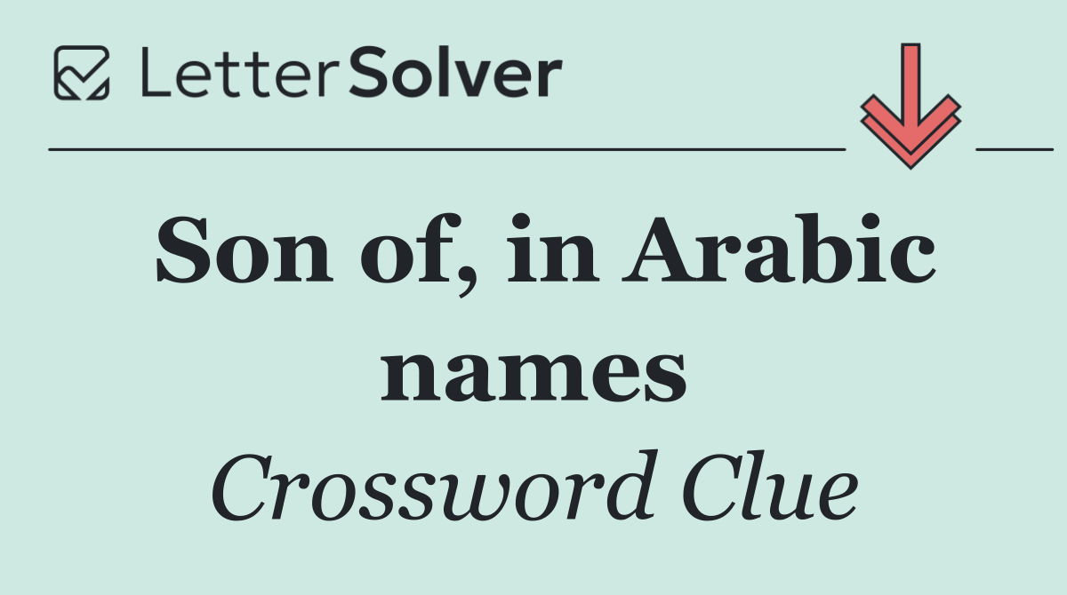 Son of, in Arabic names