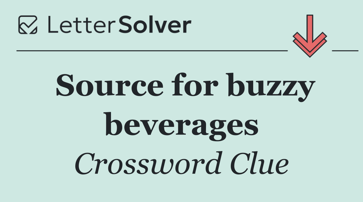 Source for buzzy beverages