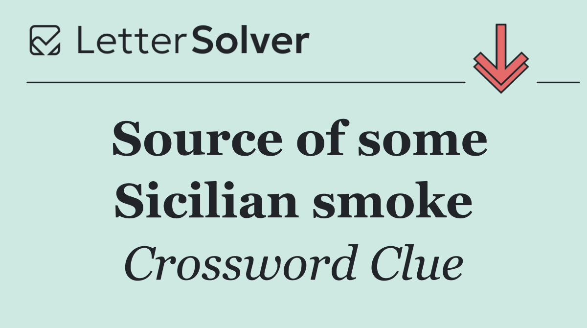 Source of some Sicilian smoke