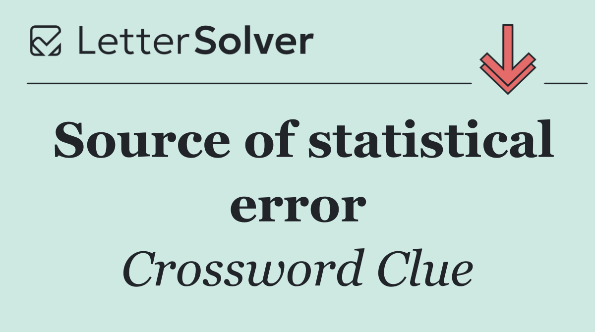 Source of statistical error
