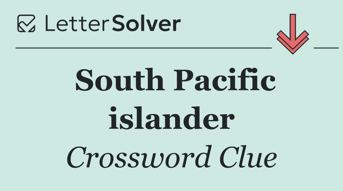 South Pacific islander