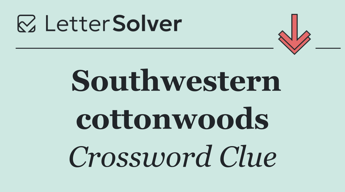 Southwestern cottonwoods