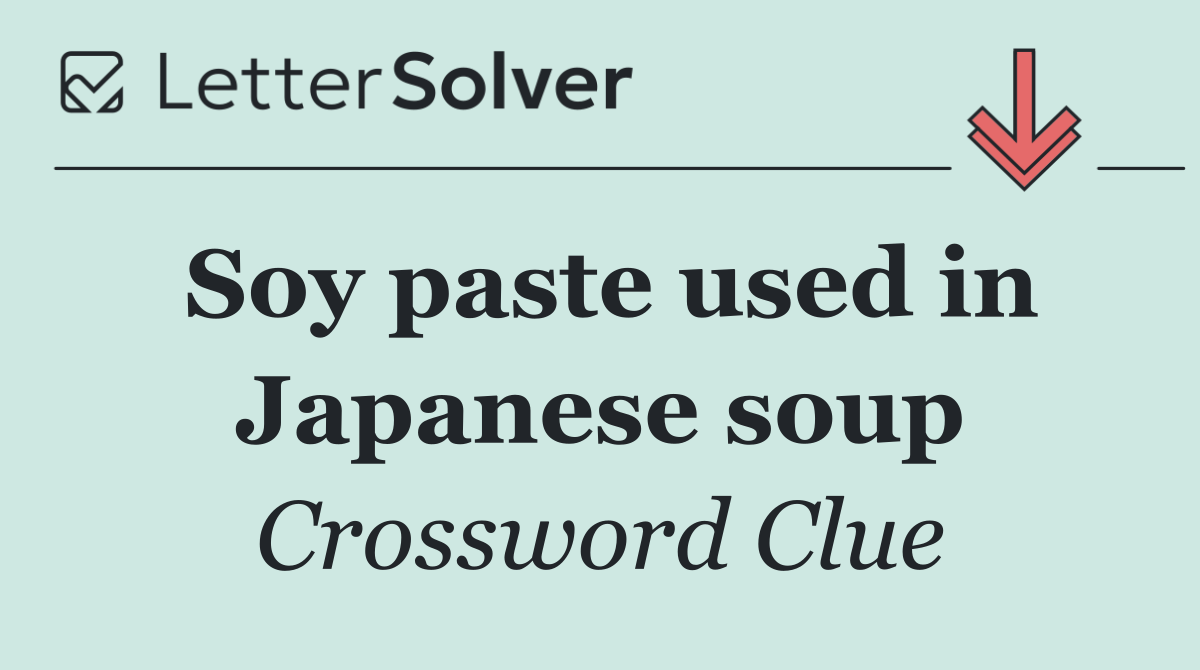 Soy paste used in Japanese soup