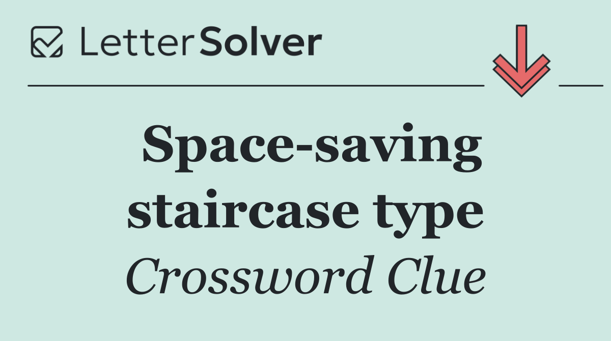Space saving staircase type