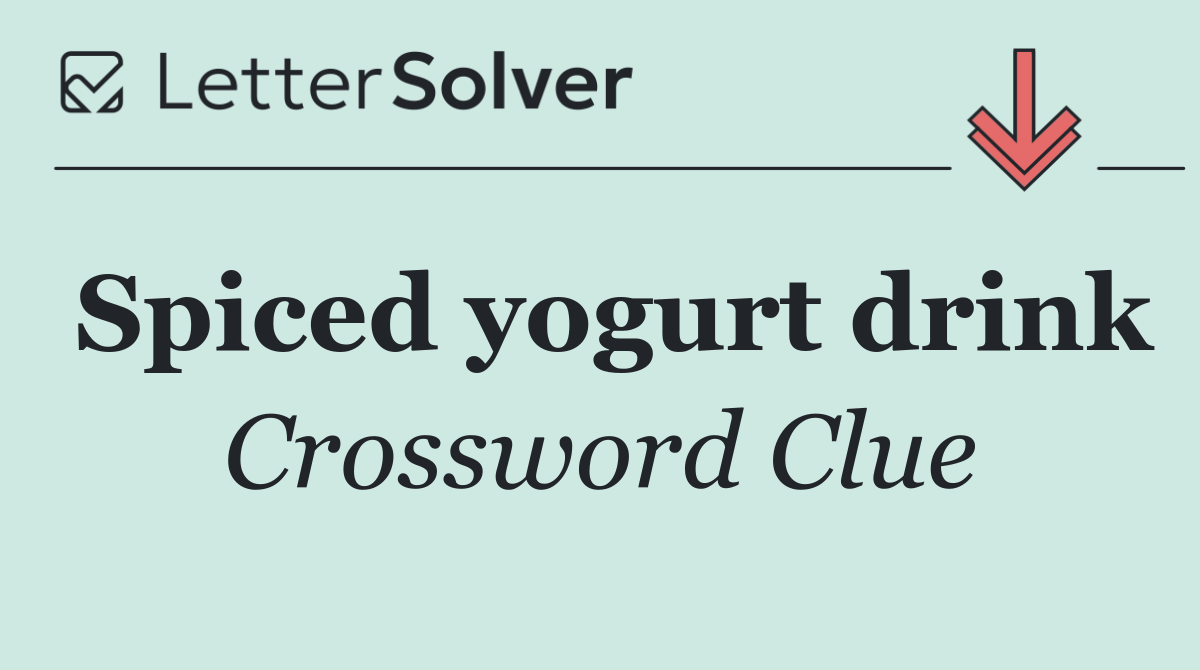 Spiced yogurt drink