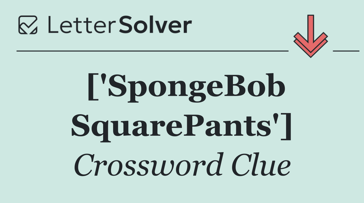 ['SpongeBob SquarePants']