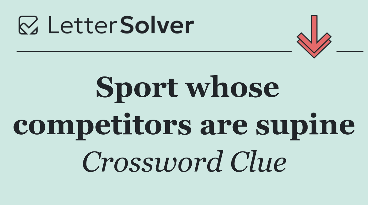 Sport whose competitors are supine