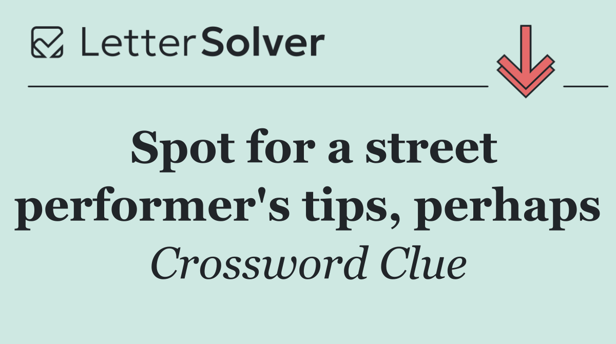 Spot for a street performer's tips, perhaps