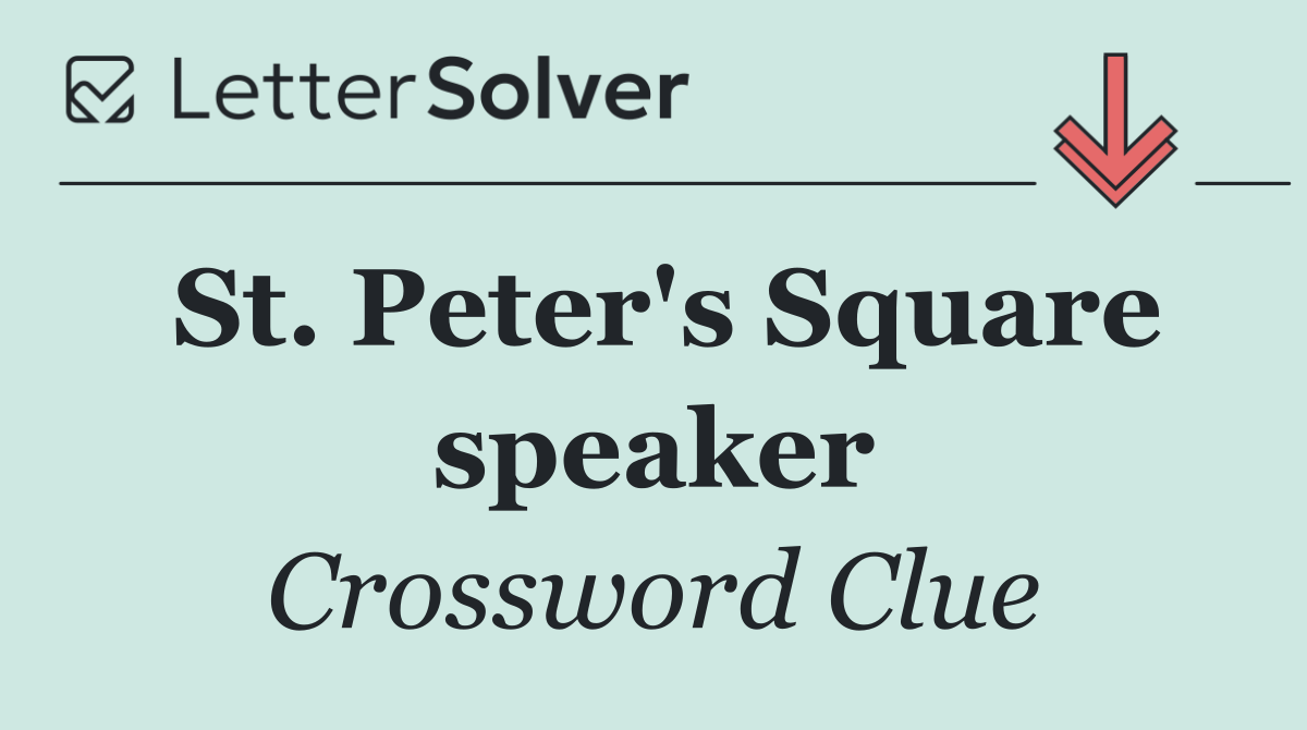 St. Peter's Square speaker