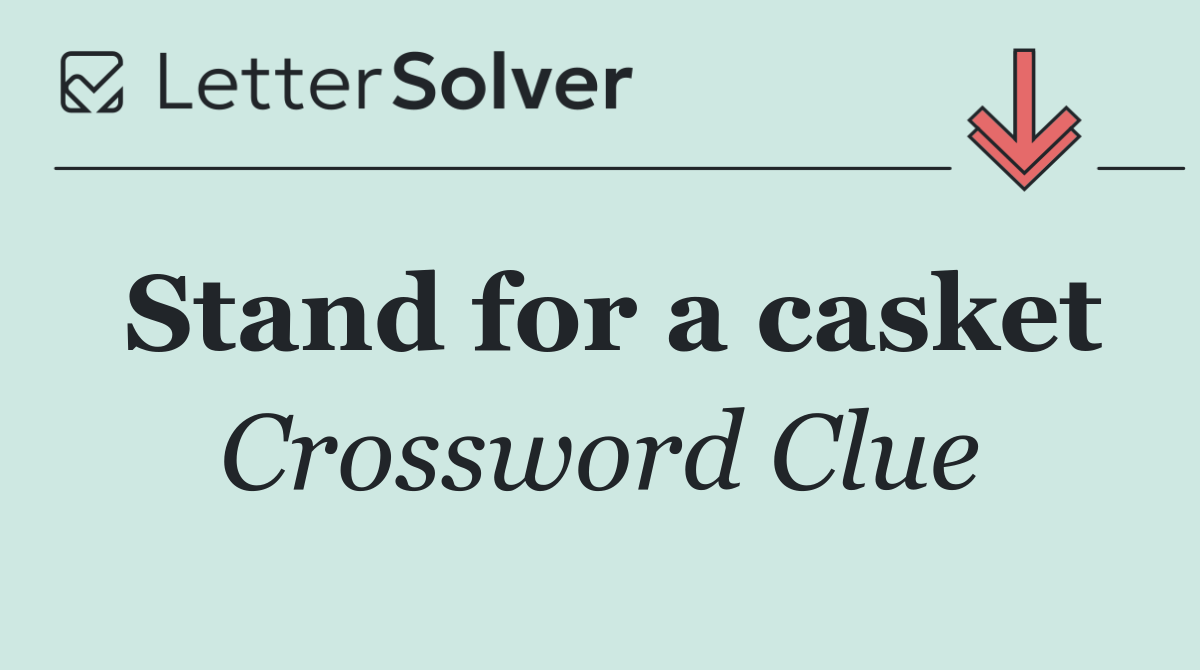 Stand for a casket