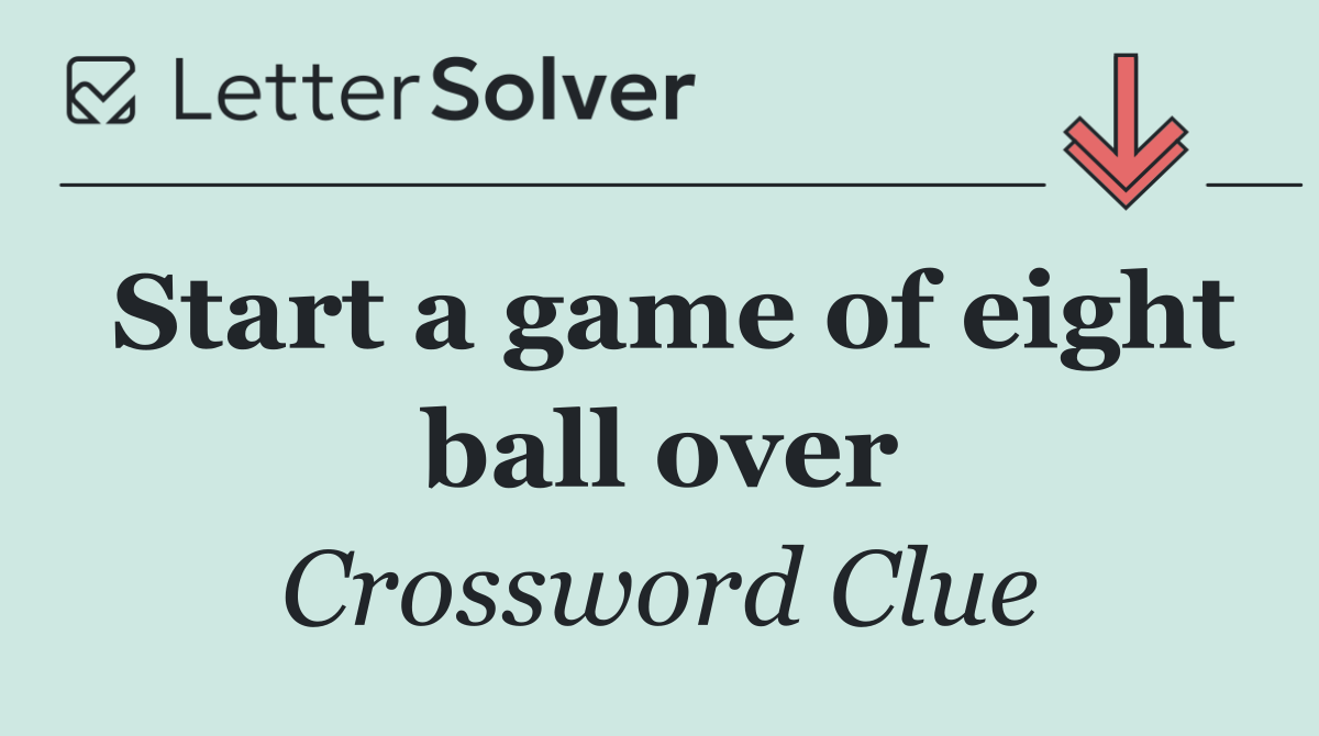 Start a game of eight ball over