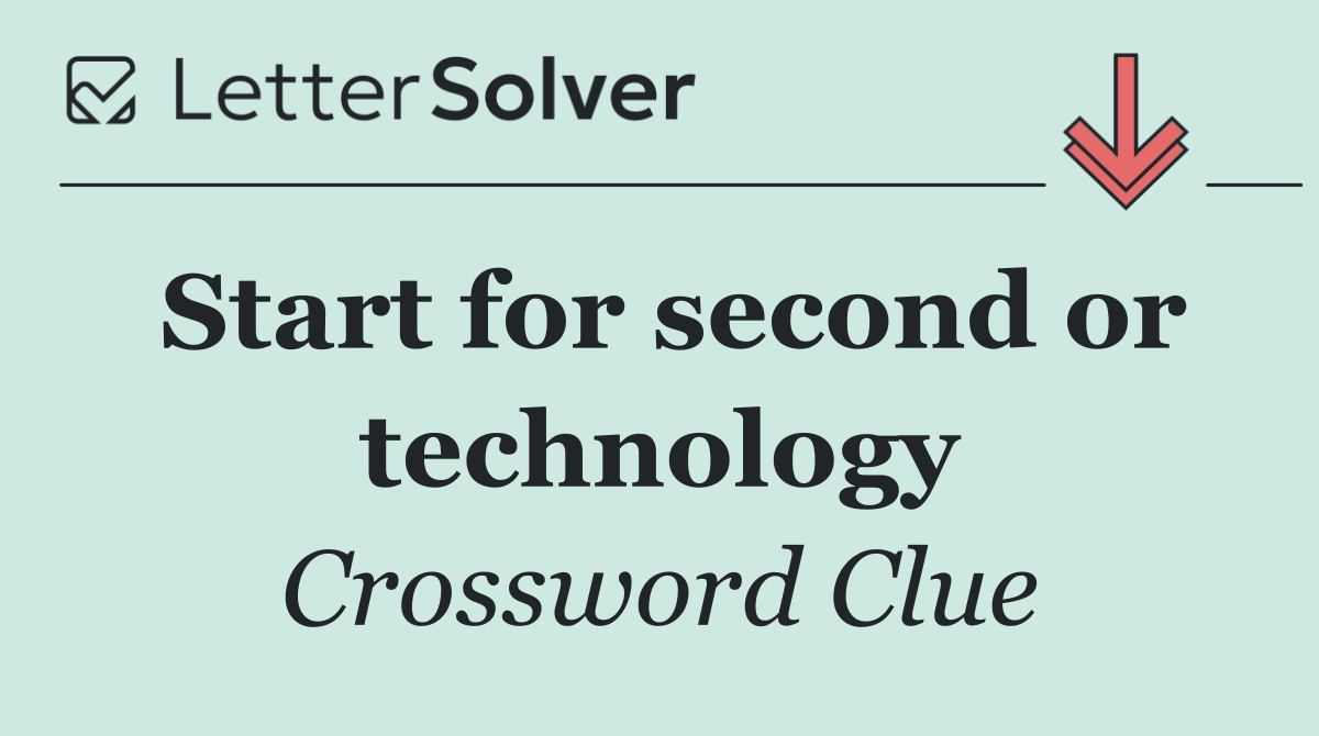 Start for second or technology