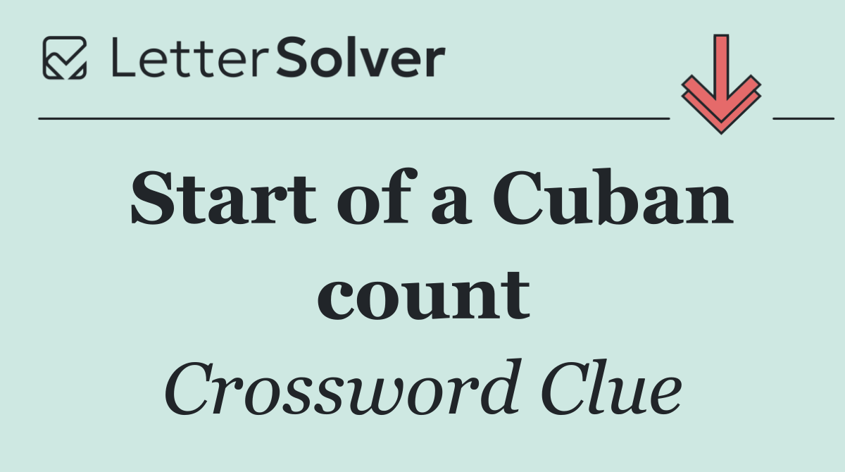 Start of a Cuban count