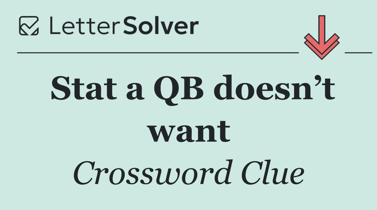 Stat a QB doesn’t want
