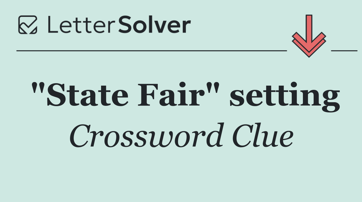 "State Fair" setting