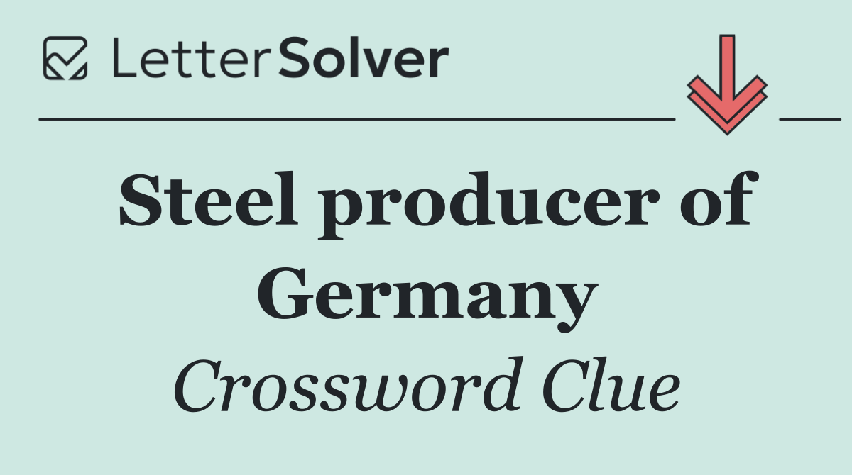 Steel producer of Germany