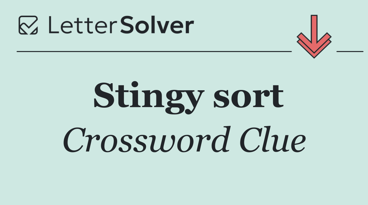 Stingy sort