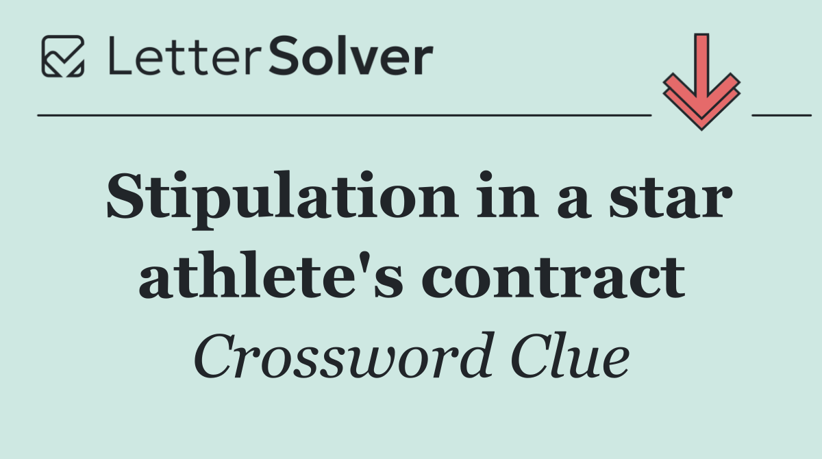 Stipulation in a star athlete's contract
