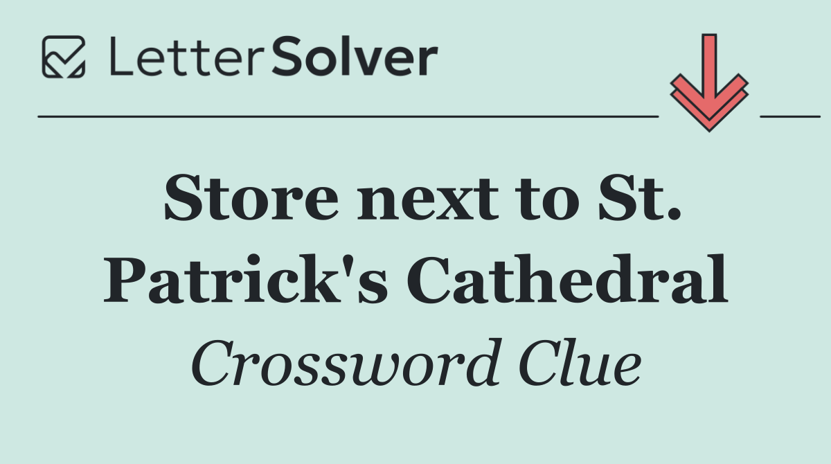 Store next to St. Patrick's Cathedral