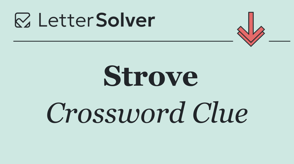 Strove