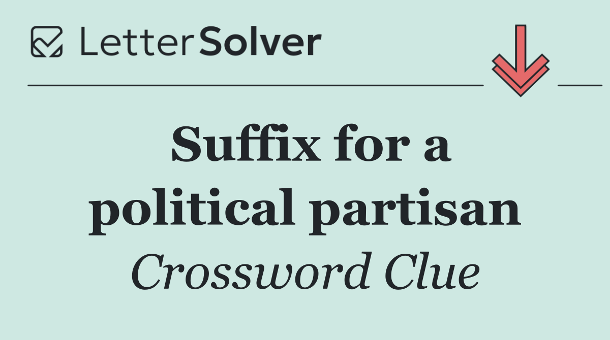 Suffix for a political partisan
