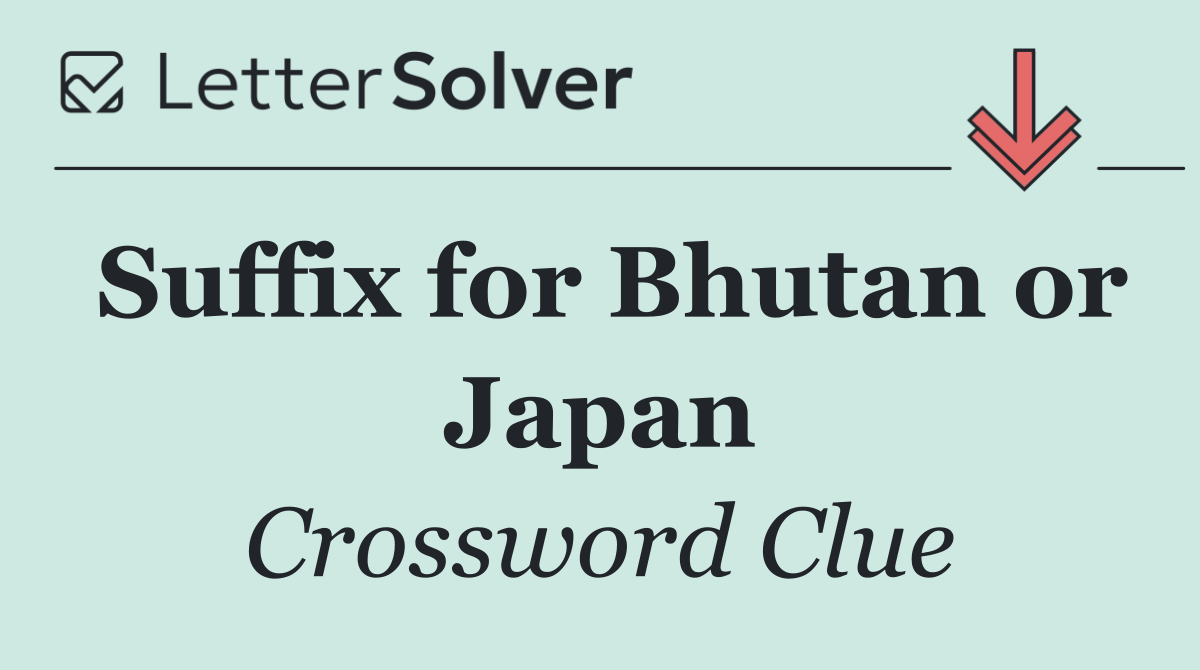 Suffix for Bhutan or Japan